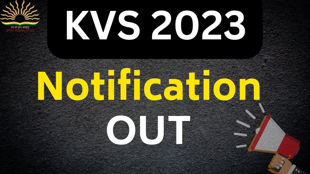 KVS Notification 2022 | KVS Vacancy 2022 Notification | KVS Vacancy Update