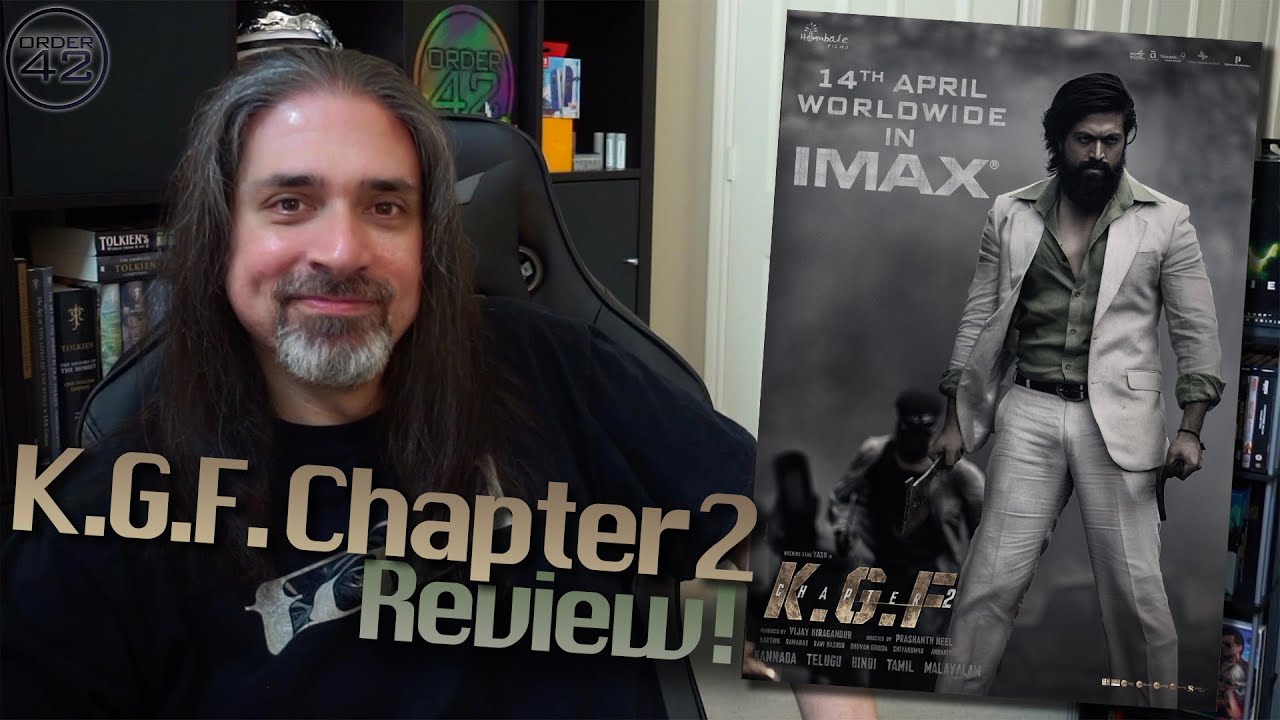 K.G.F.: Chapter 2 Review! | Order 42