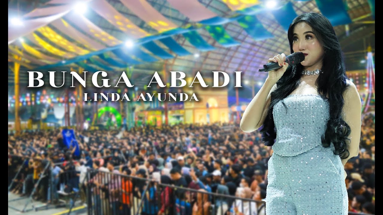 BUNGA ABADI - LINDA AYUNDA - SIMPATIK MUSICGofun Entertainment Complex