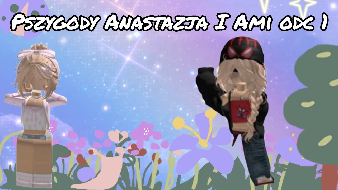 Pszygady Anastazji i Ami odc 1