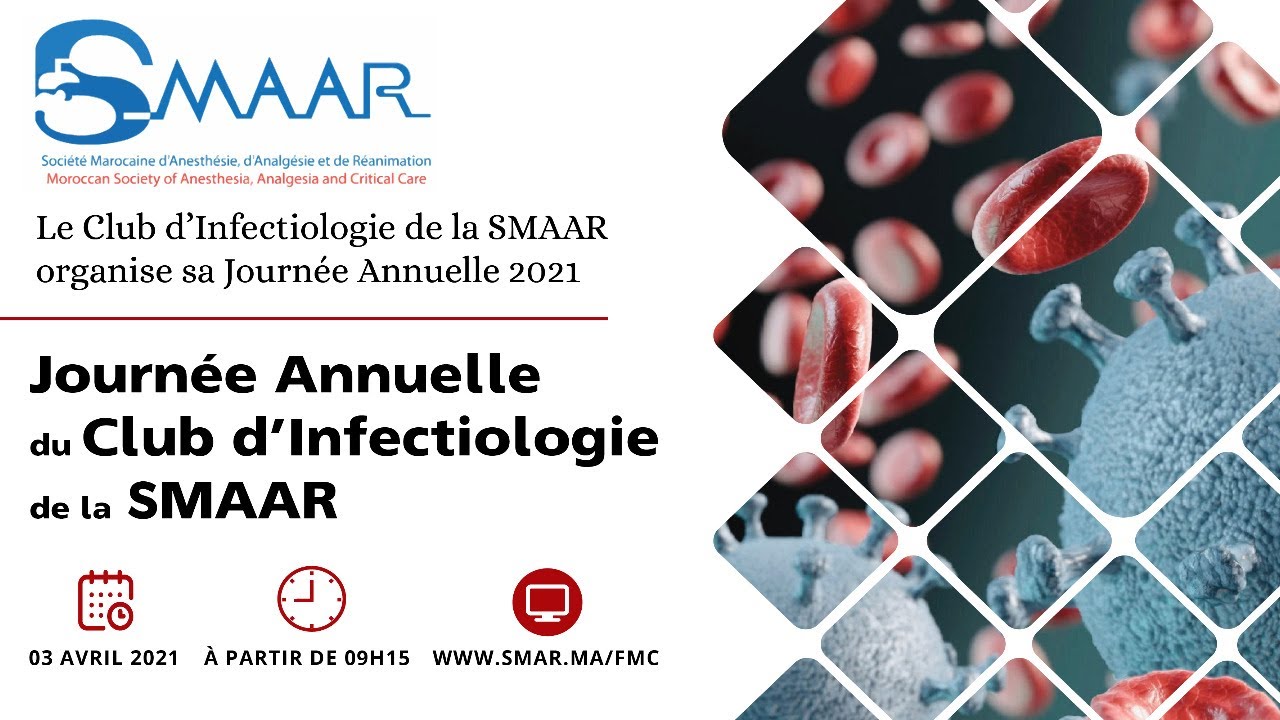 SMAAR-FMC-03Avril2021- JOURNÉE ANNUELLE DU CLUB D'INFECTIOLOGIE DE LA SMAAR