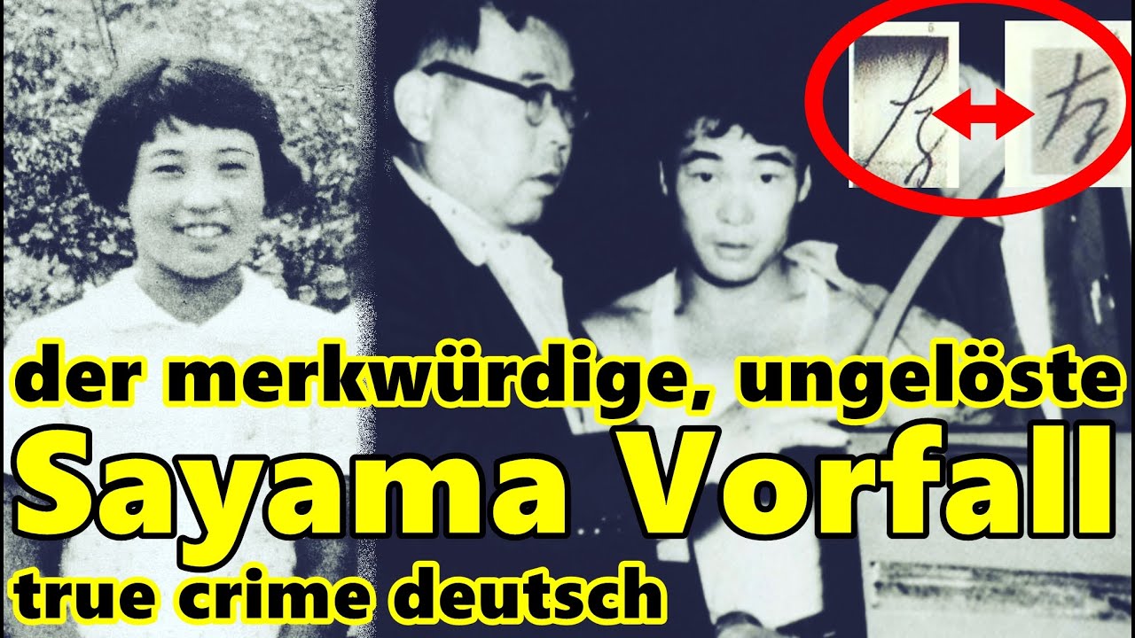 der merkwürdige, ungelöste Sayama Fall- true crime deutsch