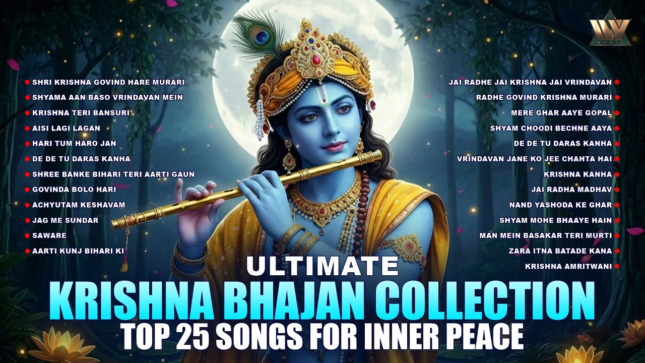 Top 25 Songs for Inner Peace | Ultimate Krishna Bhajan Collection | Calm & Peaceful Bhakti