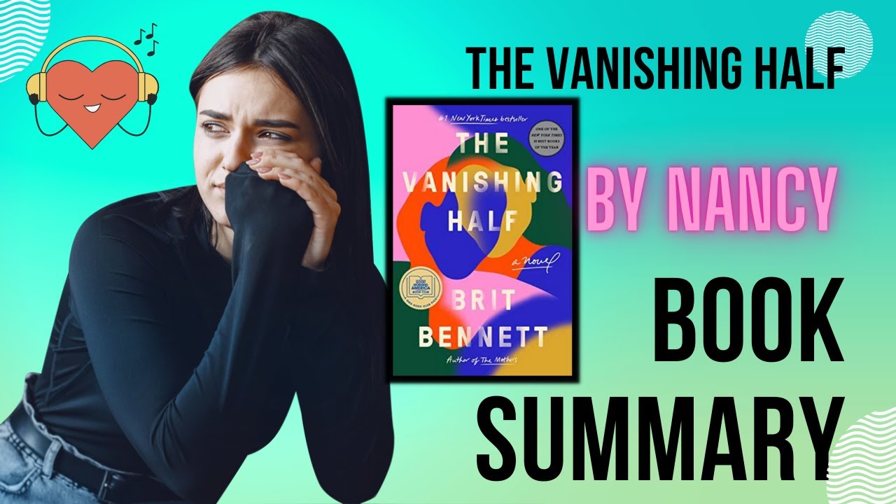 The Vanishing Half: A Novel Exploring Identity, Race, and Family