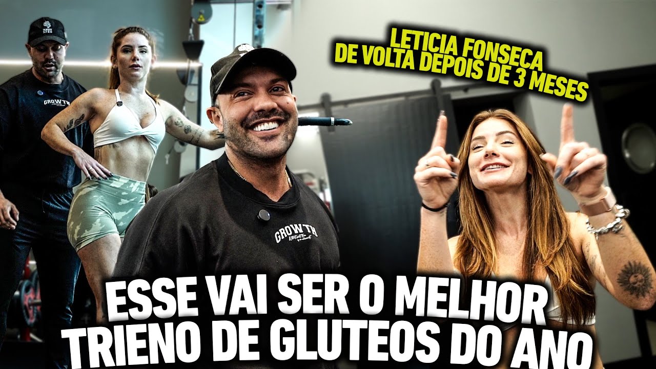 ESSE É O MELHOR TREINO DE GLÚTEOS DO SEU ANO - LETICIA FONSECA ESTÁ DE VOLTA !!!