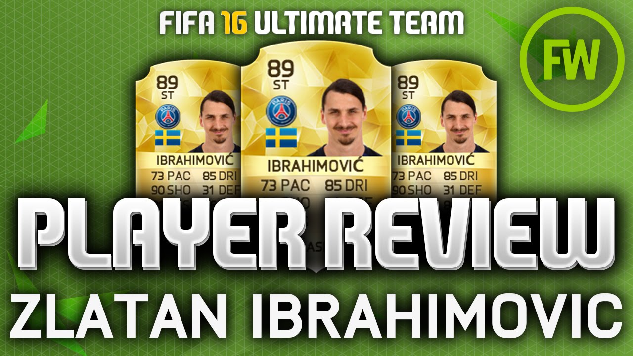 FIFA 16 - ZLATAN IBRAHIMOVIC (89) PLAYER REVIEW! (FIFA 16 ULTIMATE TEAM)