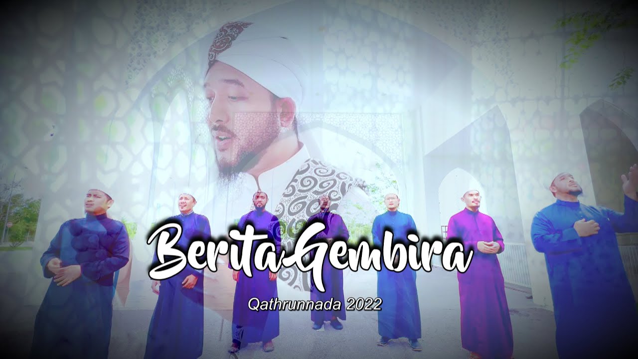 Mv Berita Gembira - Qathrunnada