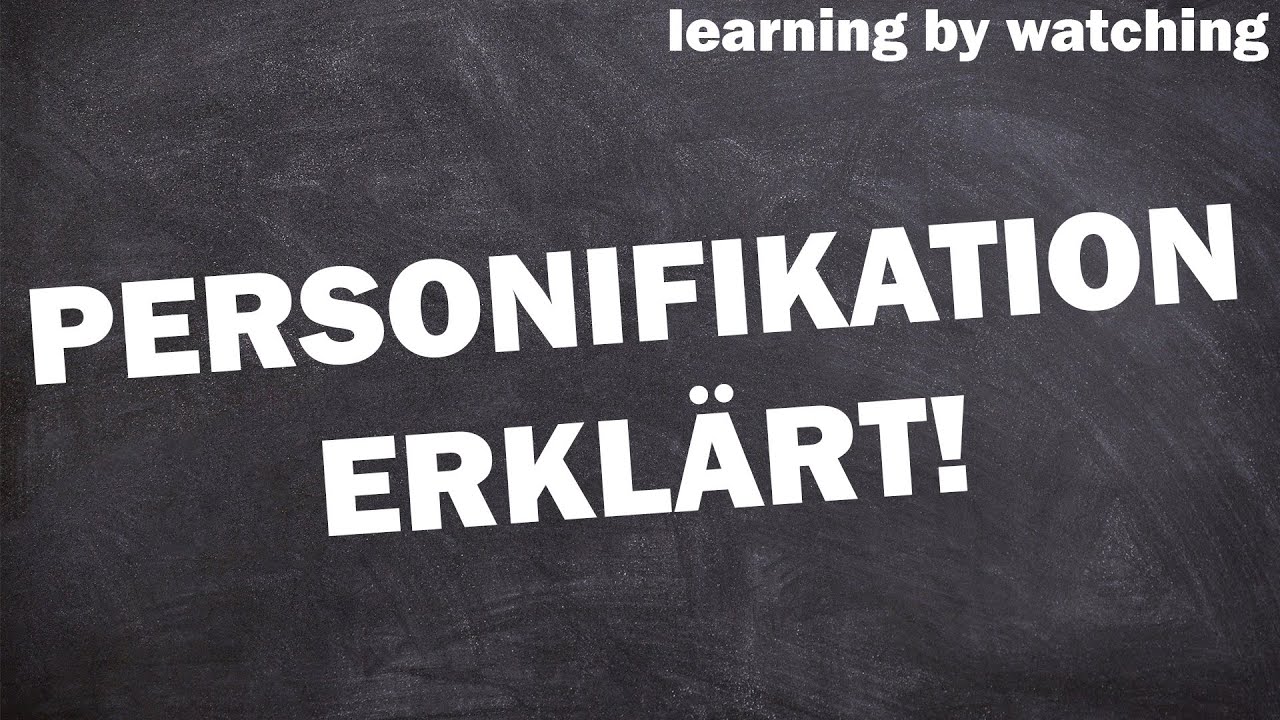 Personifikation einfach erkl&auml;rt!