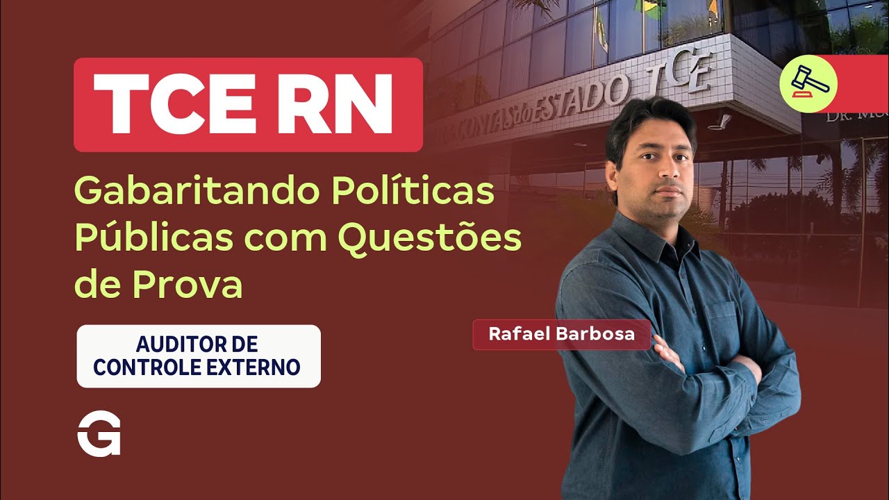 Concurso TCE RN | Gabaritando Políticas Públicas com Questões de Prova
