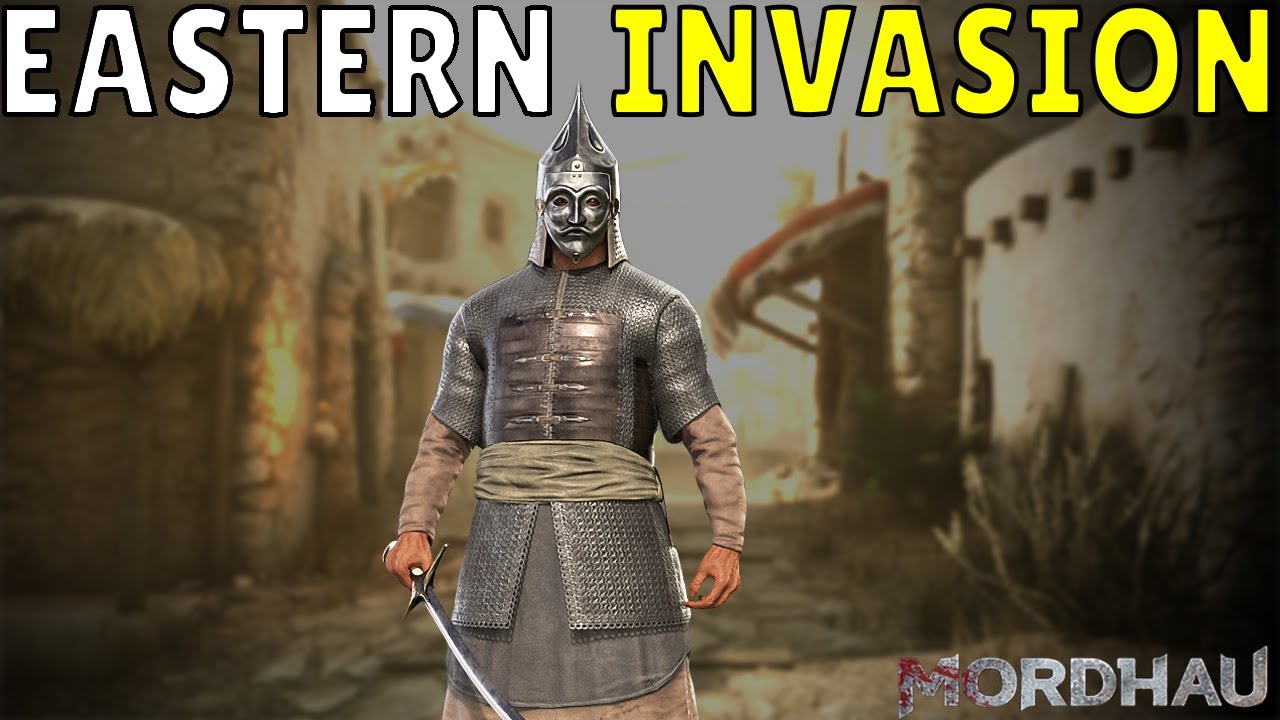 MORDHAU - EASTERN INVASION Update: Everything We Know So Far