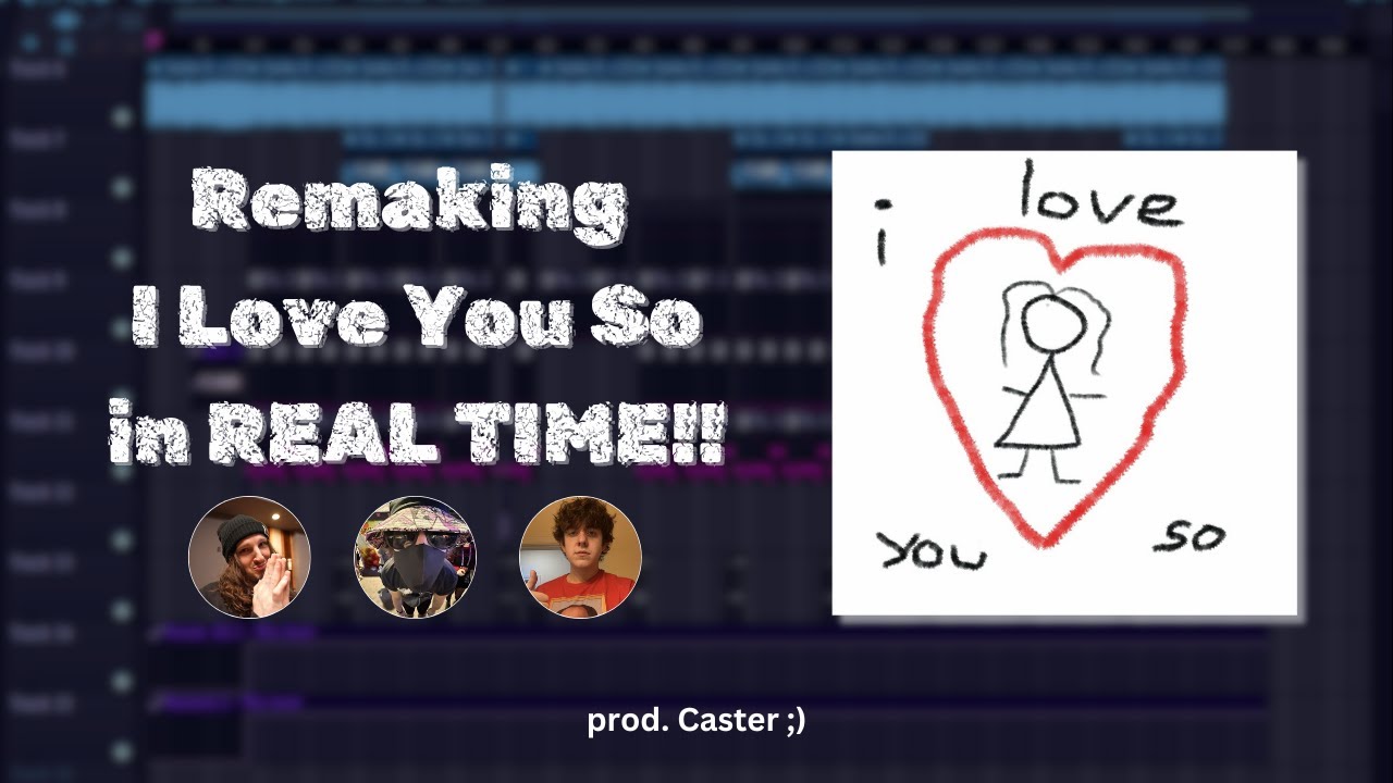 I Remade I Love You So by Softwilly (Again) | prod. Caster