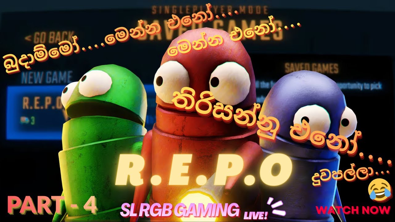 REPO PART-4 (SL RGB GAMING LIVE)