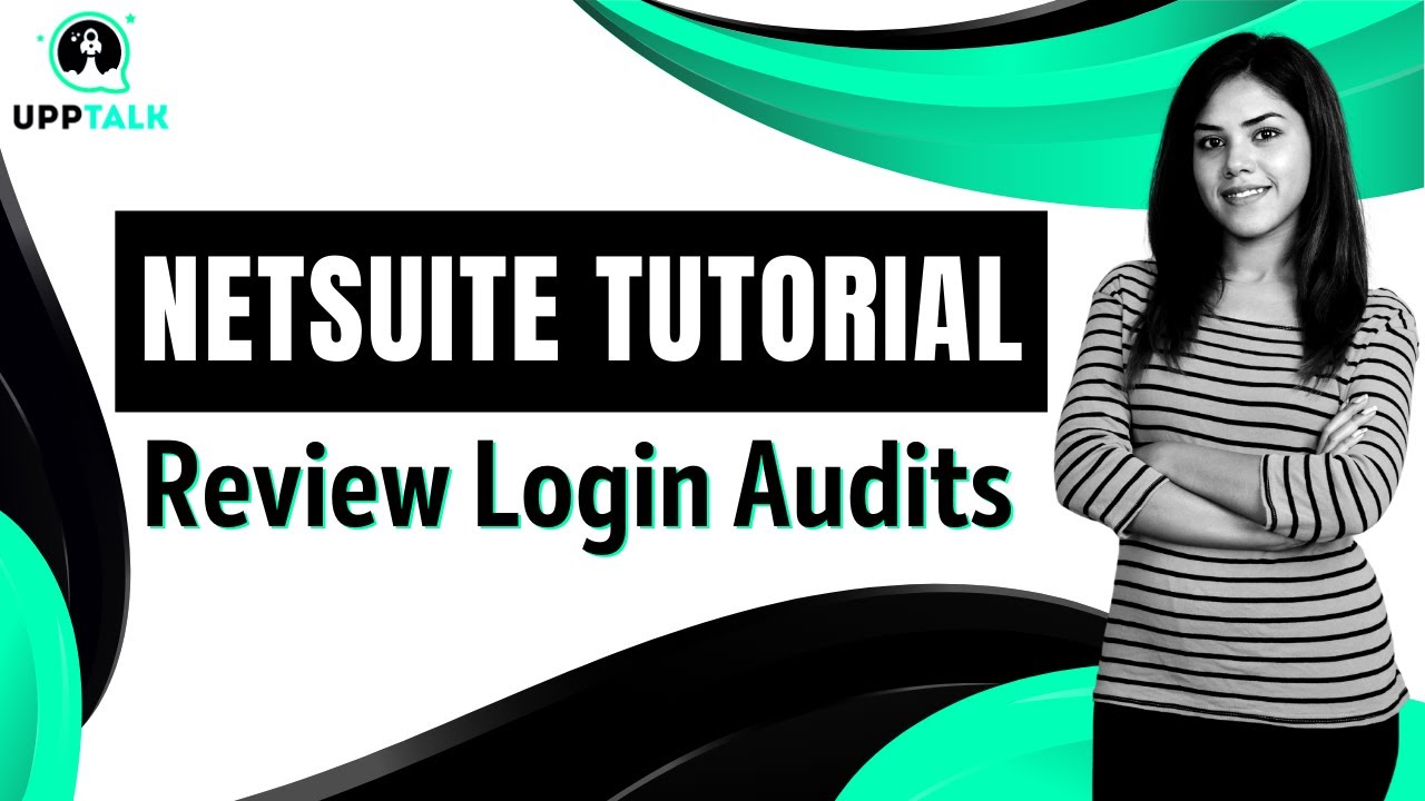 NetSuite Tutorial | Oracle Netsuite Training for Beginners | NetSuite Training Videos | Upptalk