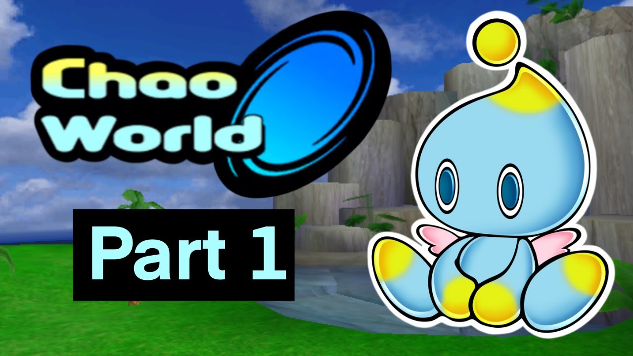 Complete Chao Garden Retrospective - Part 1