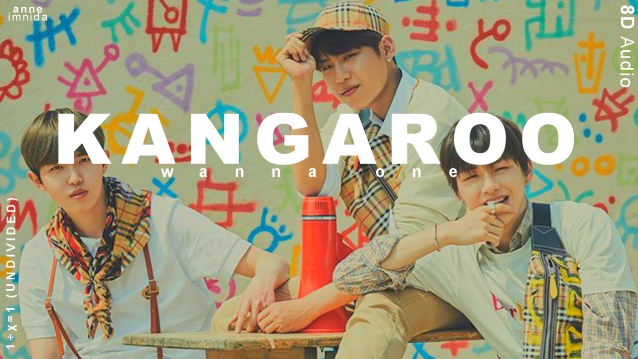 Wanna One - Kangaroo [8D AUDIO] USE HEADPHONES