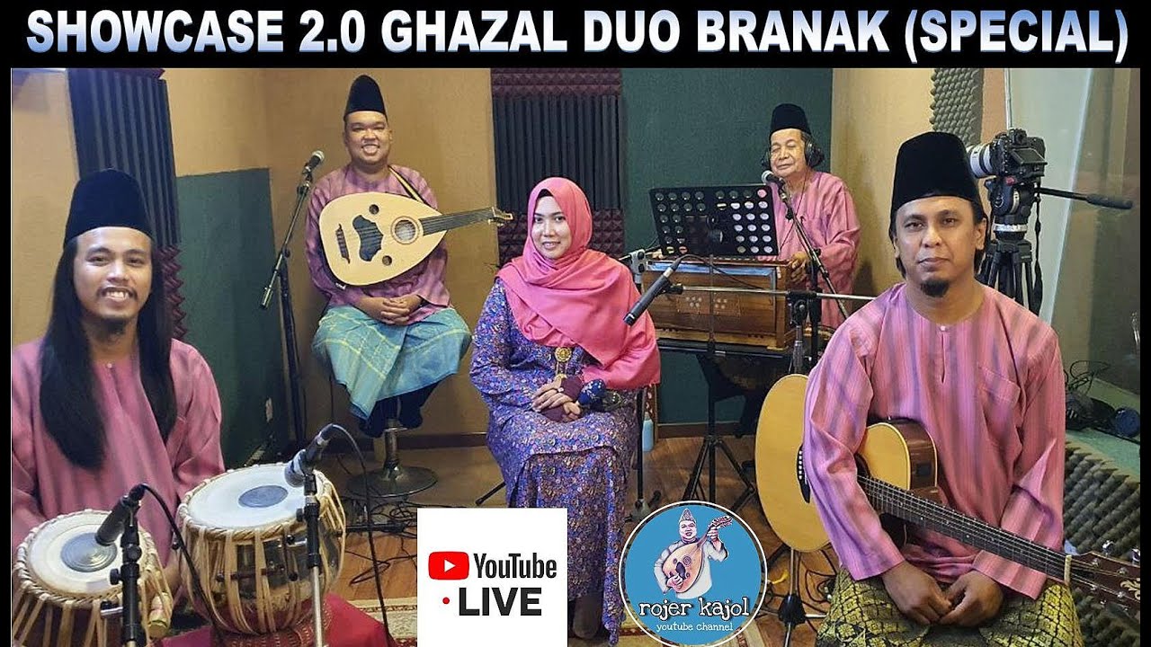 SHOWCASE 2.0 PERSEMBAHAN GHAZAL DUO BRANAK ~ EDISI SPECIAL/KHAS (Full Video & Senikata).