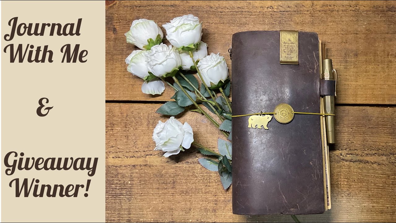 Traveler’s Notebook Journal With Me