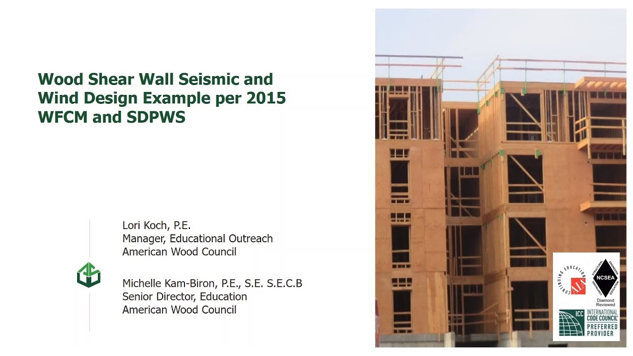 Wood Shear Wall Seismic and Wind Design Example per 2015 WFCM and 2015 SDPWS