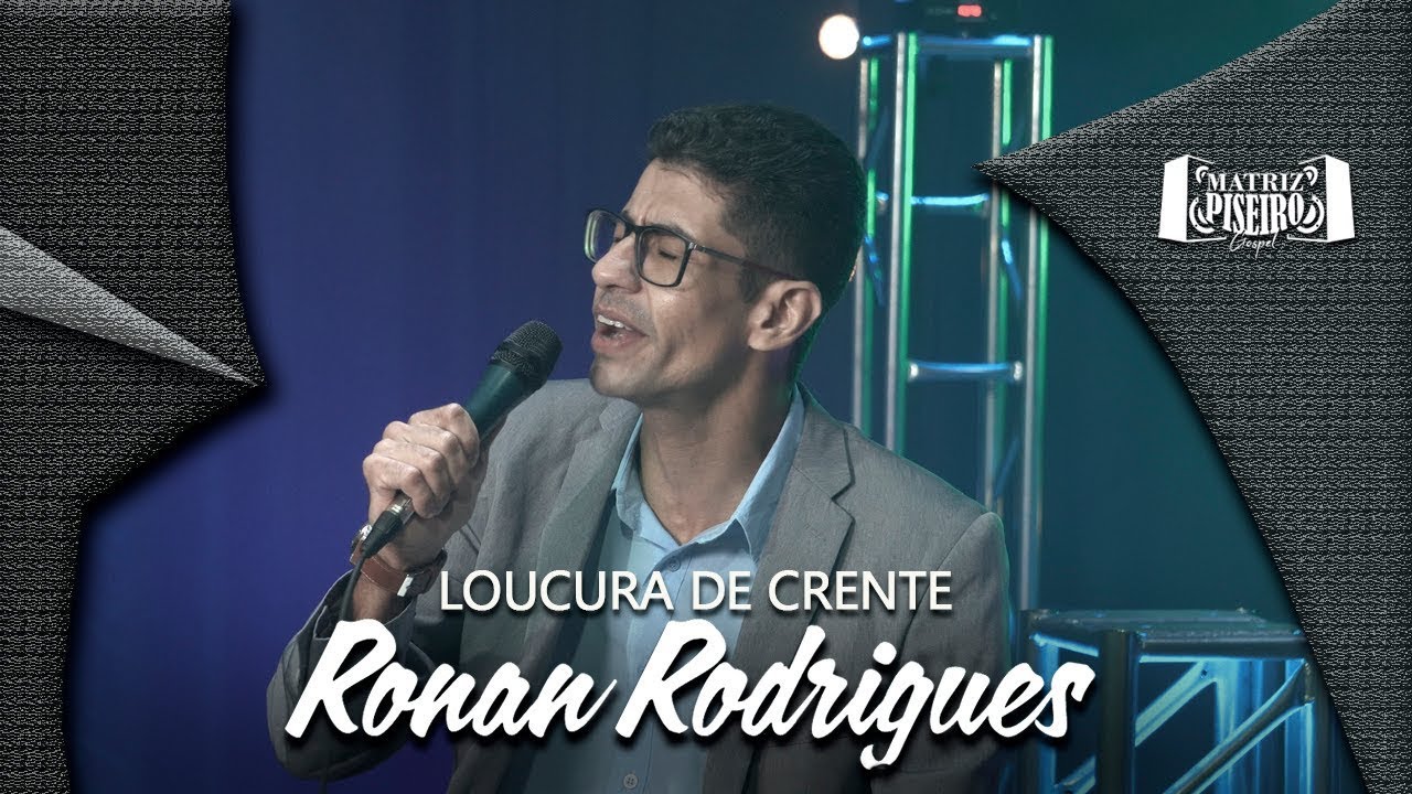 Ronan Rodrigues - Loucura de crente (Clipe Oficial)