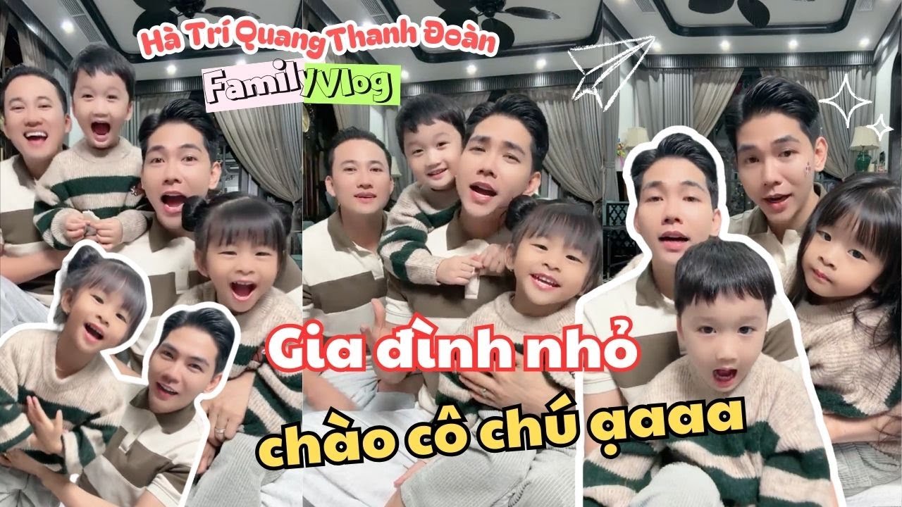 Gia đình nhỏ chào cô chú ạ, cô chú thấy Ka Ka Muội Muội cưng honggg