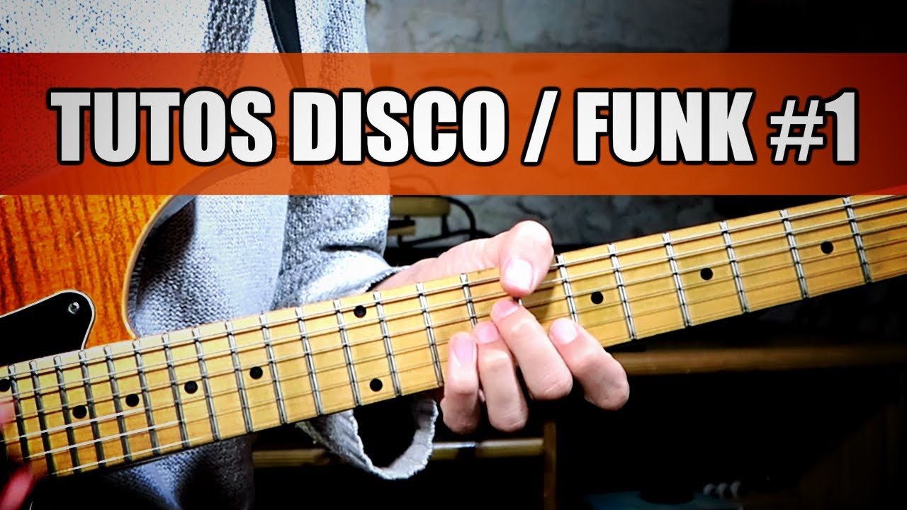 Tuto Guitare FUNK/DISCO #1 | Get Down On It !