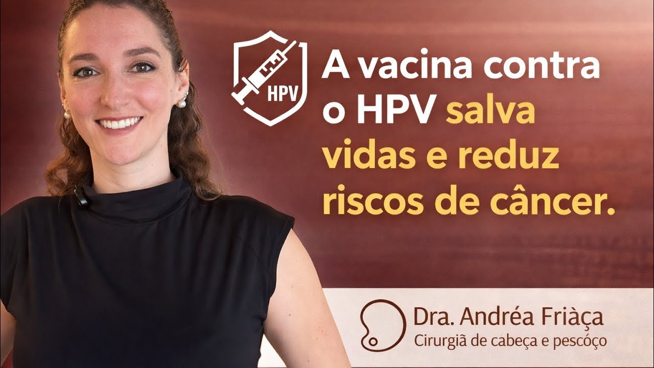 A Importância da Vacinação contra o HPV! EP#16