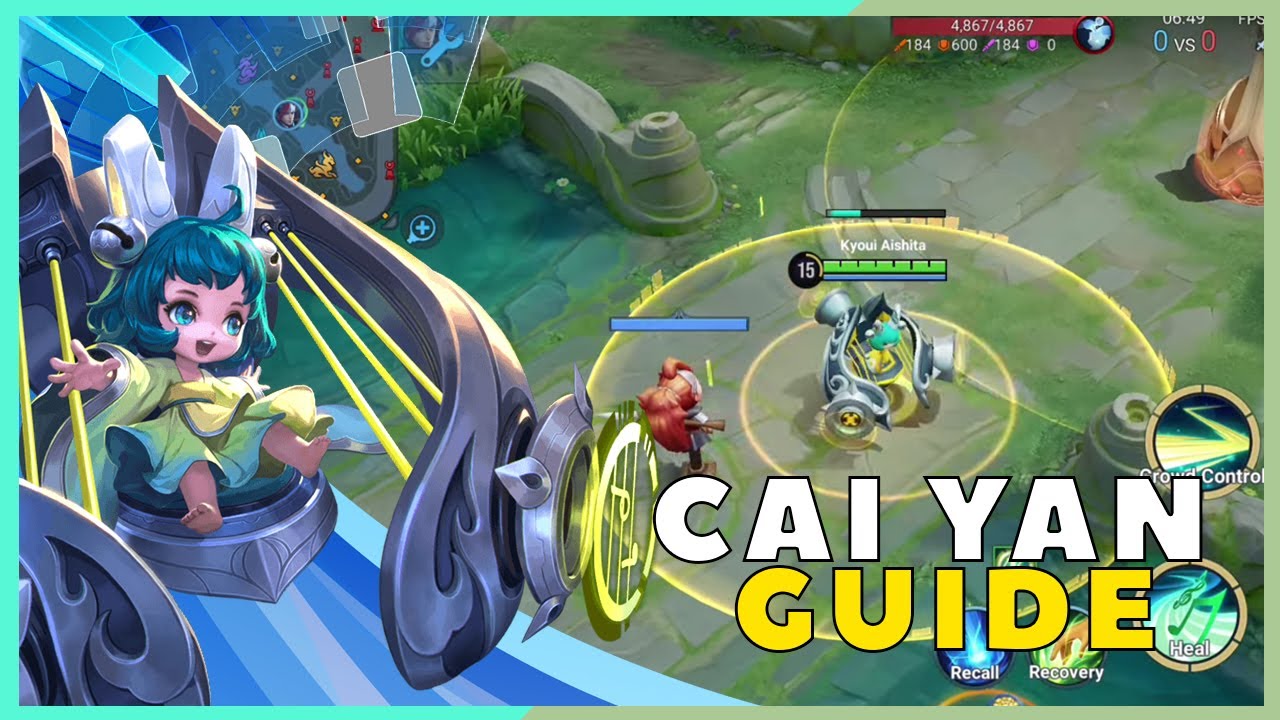 Easy Cai Yan Guide | Honor of Kings