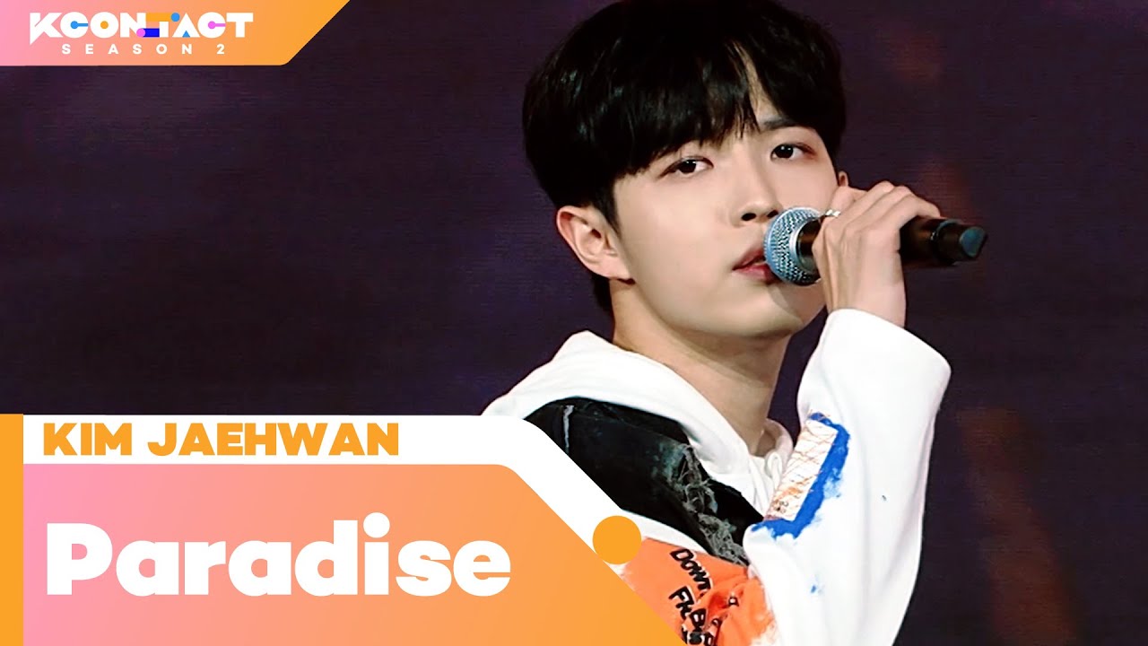 KIM JAEHWAN (김재환) - Paradise (파라다이스) | KCON:TACT season 2