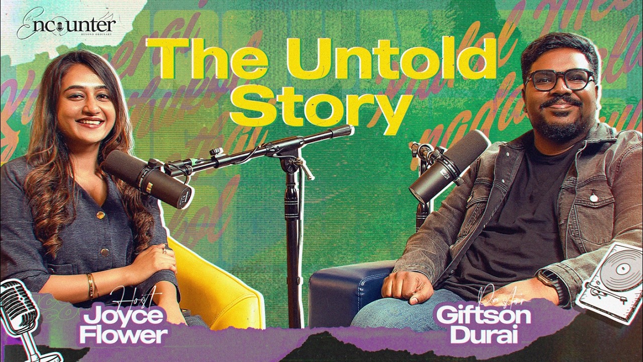 Giftson Durai: The Untold Story | Anxiety, Rejection, Faith & Purpose | The Encounter Podcast 