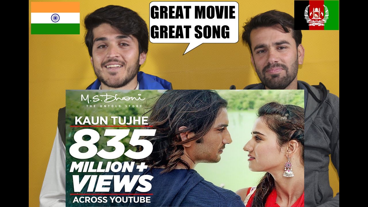 KAUN TUJHE Full Video | M.S. DHONI -THE UNTOLD STORY |Amaal Mallik Palak|Sushant | AFGHAN REACTION