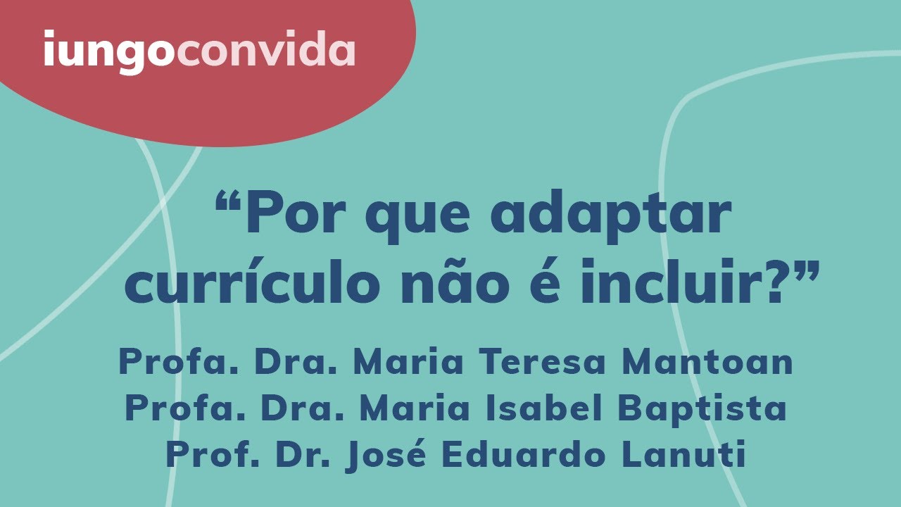 iungo convida :: Educação Inclusiva :: LEPED/UNICAMP