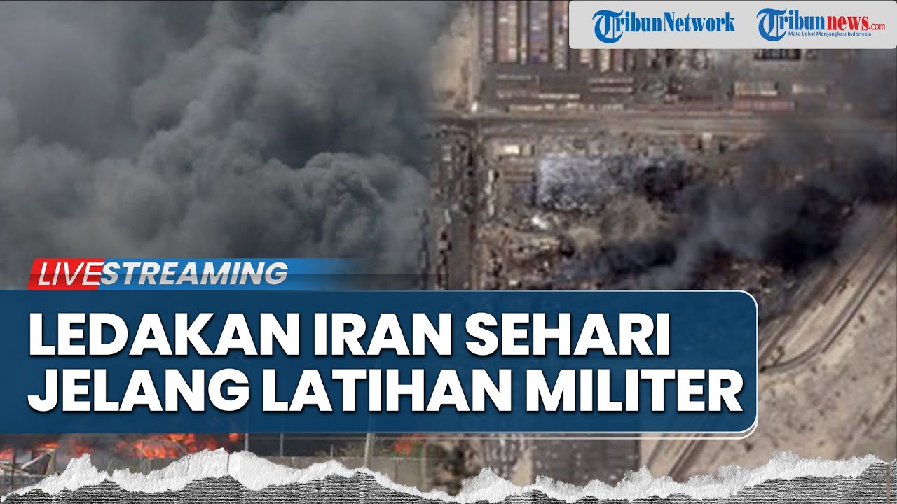 🔴Pelabuhan Iran Diguncang Ledakan Sehari Jelang Latihan Militer, Spekulasi Ancaman Keamanan Menguat