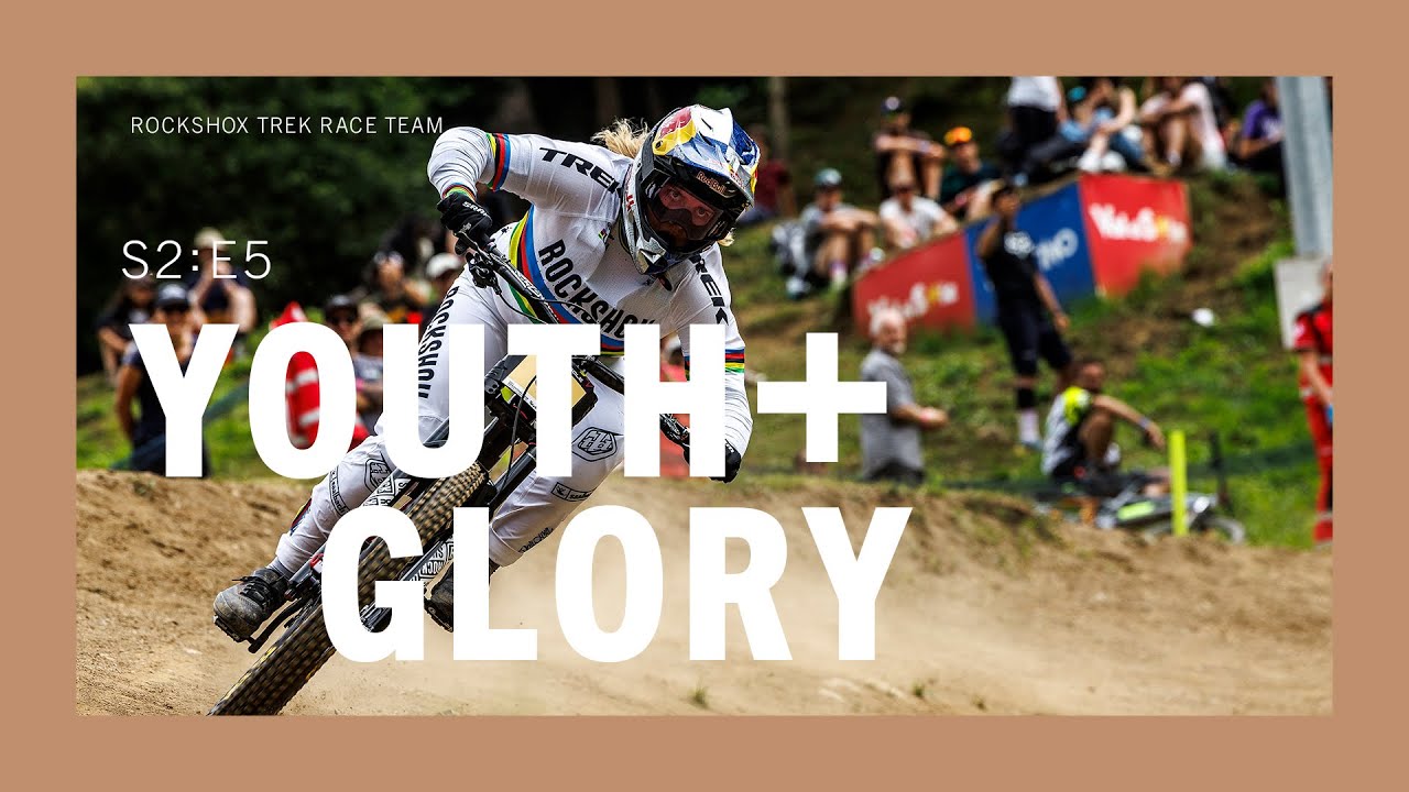 RockShox Trek Race Team | Youth + Glory: S2 E5