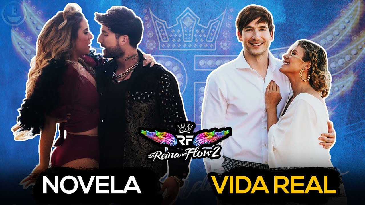 Las Parejas REALES de La Reina del Flow 2 | Personajes En La Vida Real - Charly Flow, Yeimy, Juancho