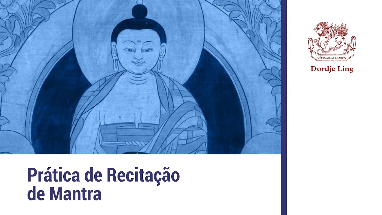 Pr&aacute;tica de Recita&ccedil;&atilde;o de Mantra