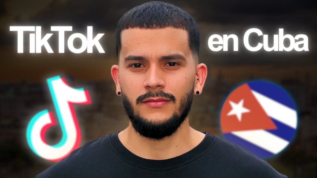 Así Puedes Entrar y Usar TikTok Desde Cuba con tu Teléfono Android/iOS