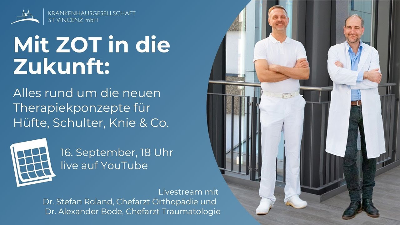 Mit ZOT in die Zukunft: Alles rund um die neuen Therapiekonzepte für Hüfte, Schulter, Knie & Co.