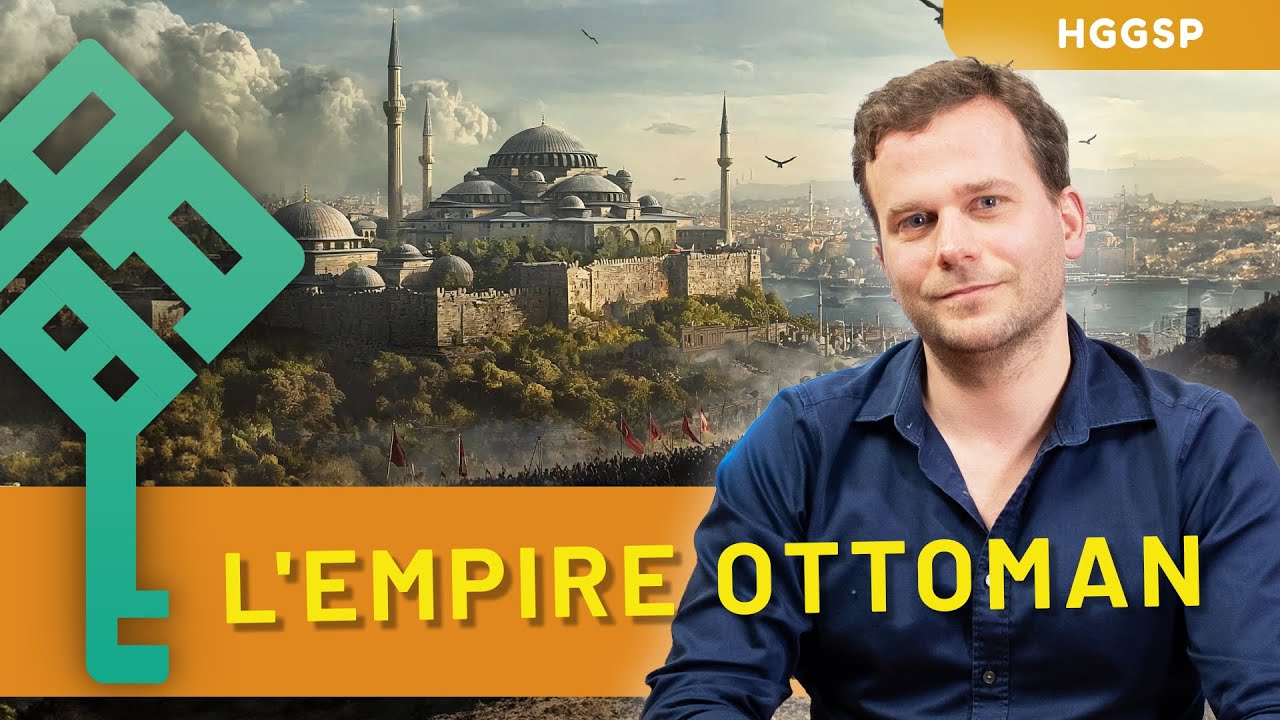 HGGSP - L'empire Ottoman, de l'essor au déclin | Dynamiques des puissances 2/7 | Première Thème 2
