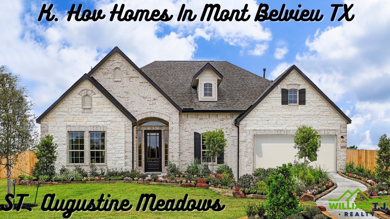 K. Hovnanian Tour, Mont Belvieu TX, St  Augustine Meadows, 4 bedrooms, 3 5 Bathroom, 2500+ SF