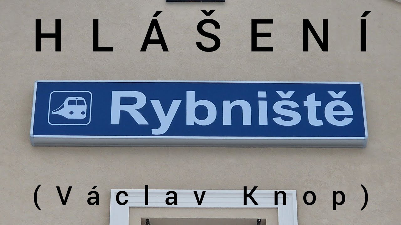 Hlášení - Rybniště [HIS]