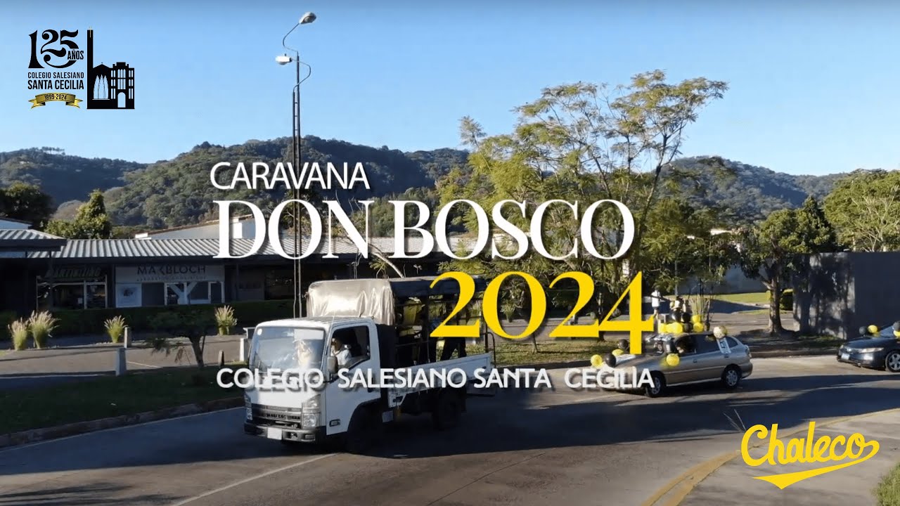 Caravana a Don Bosco 2024 | Colegio Salesiano Santa Cecilia