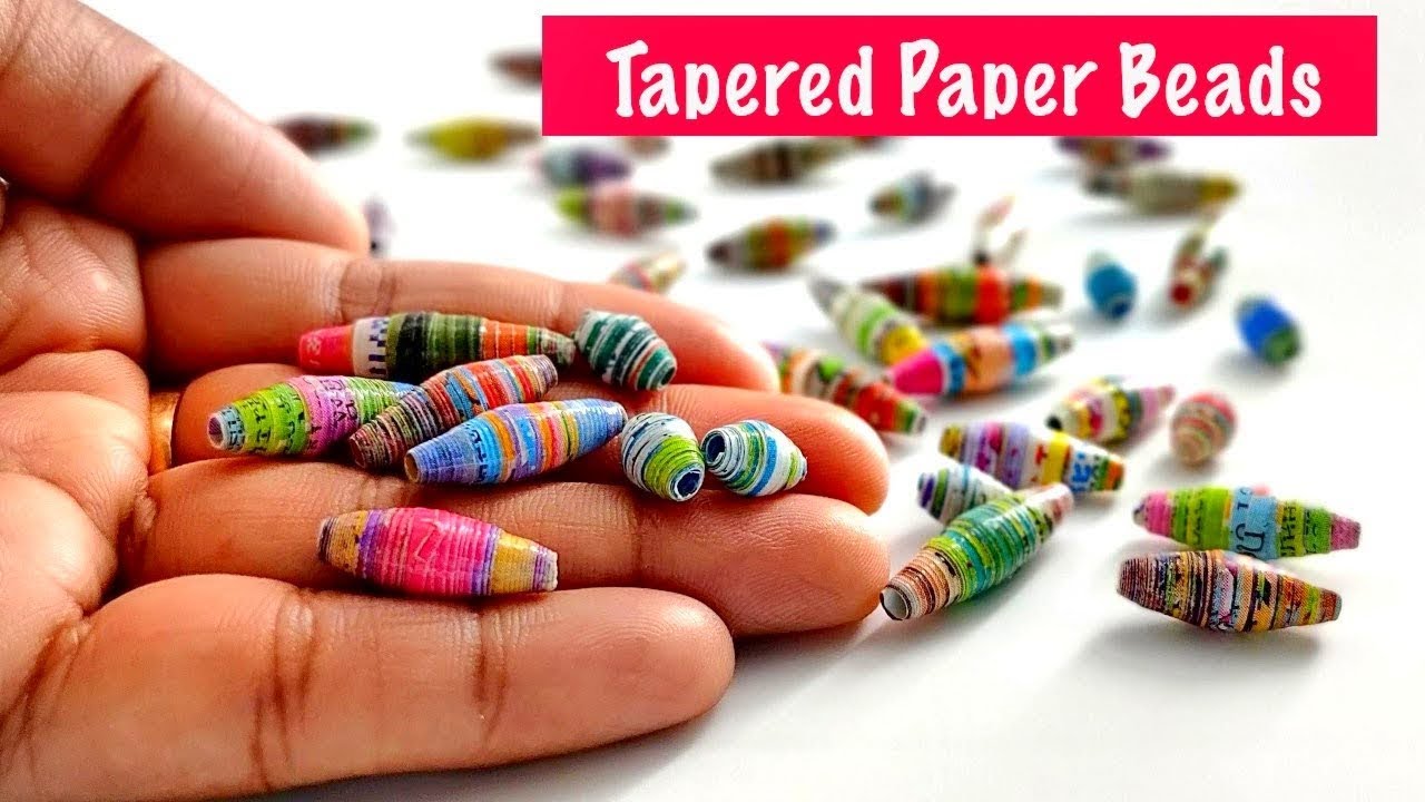Tapered Paper Beads |How to make Paper beads | Handmande | Best out of waste | Magazine Papers