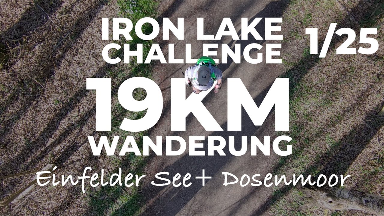 Iron Lake Challenge! 💪🏞️ 19 km um den Einfelder See + Dosenmoor | Bonus: Mammutmarsch & Outdoormesse