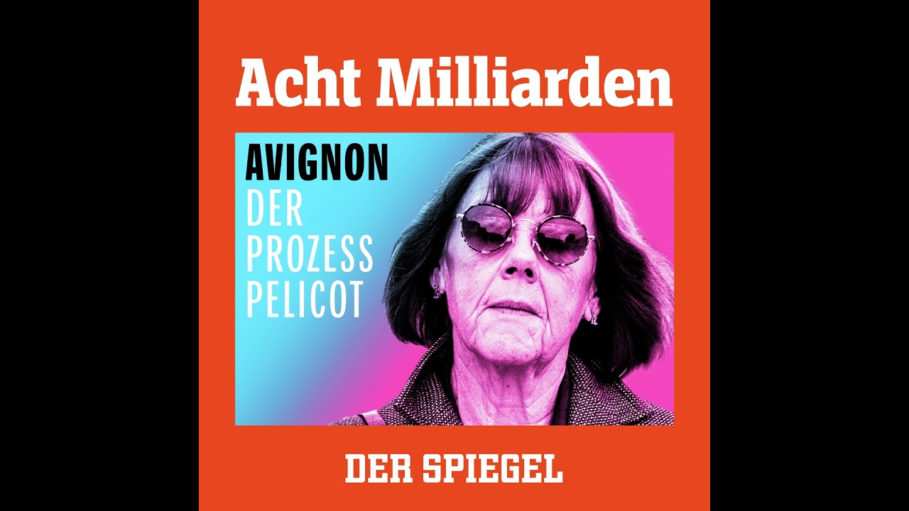 Folge 4: Der Tsunami – Avignon: Der Prozess Pelicot | DER SPIEGEL Podcast
