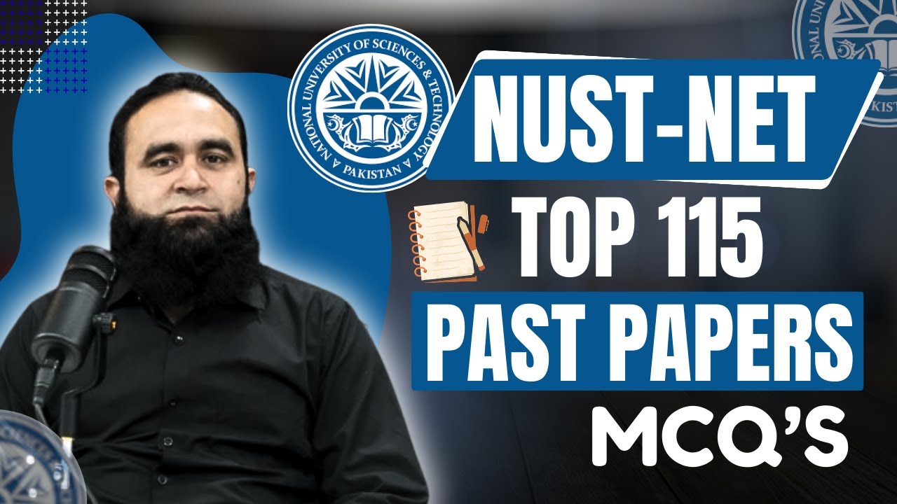NUST NET 2 (2026) | Top 115 Past Paper MCQs to Boost Your Score 💯%