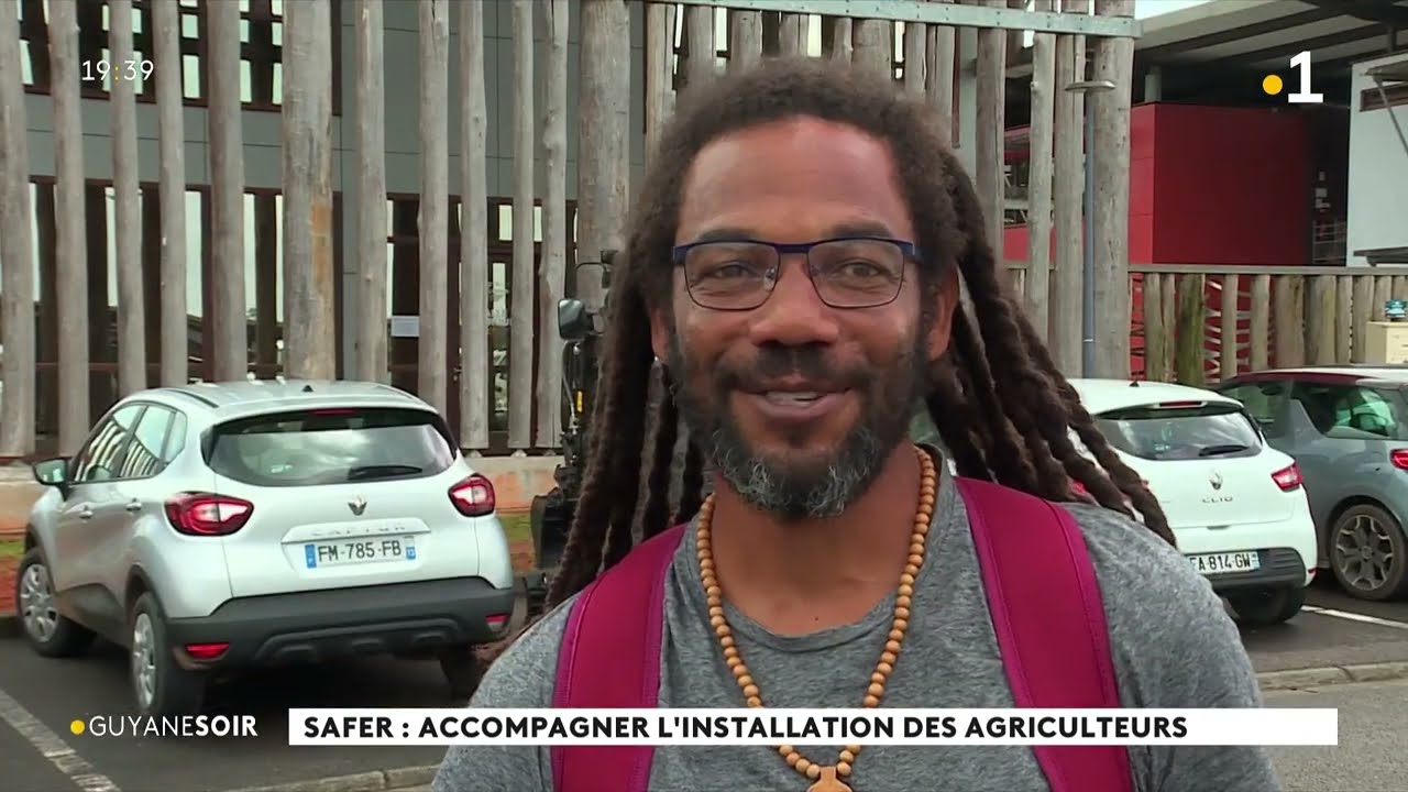 Safer Guyane : accompagner l'installation d'un agriculteur mai 2022