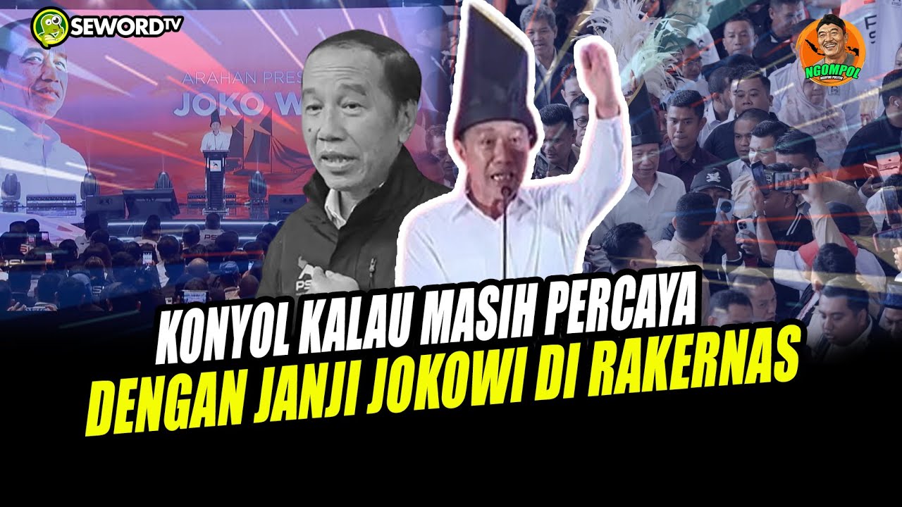 Begawan: KIAN KETARA TIPUAN JOKOWI DI RAKERNAS PSI #1652