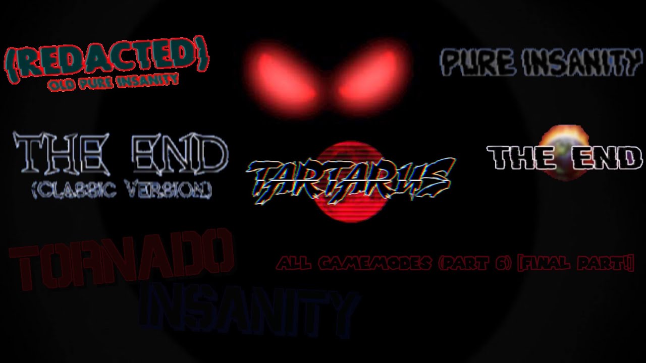 Tornado Insanity – All Gamemodes (Part 6) [Final Part]