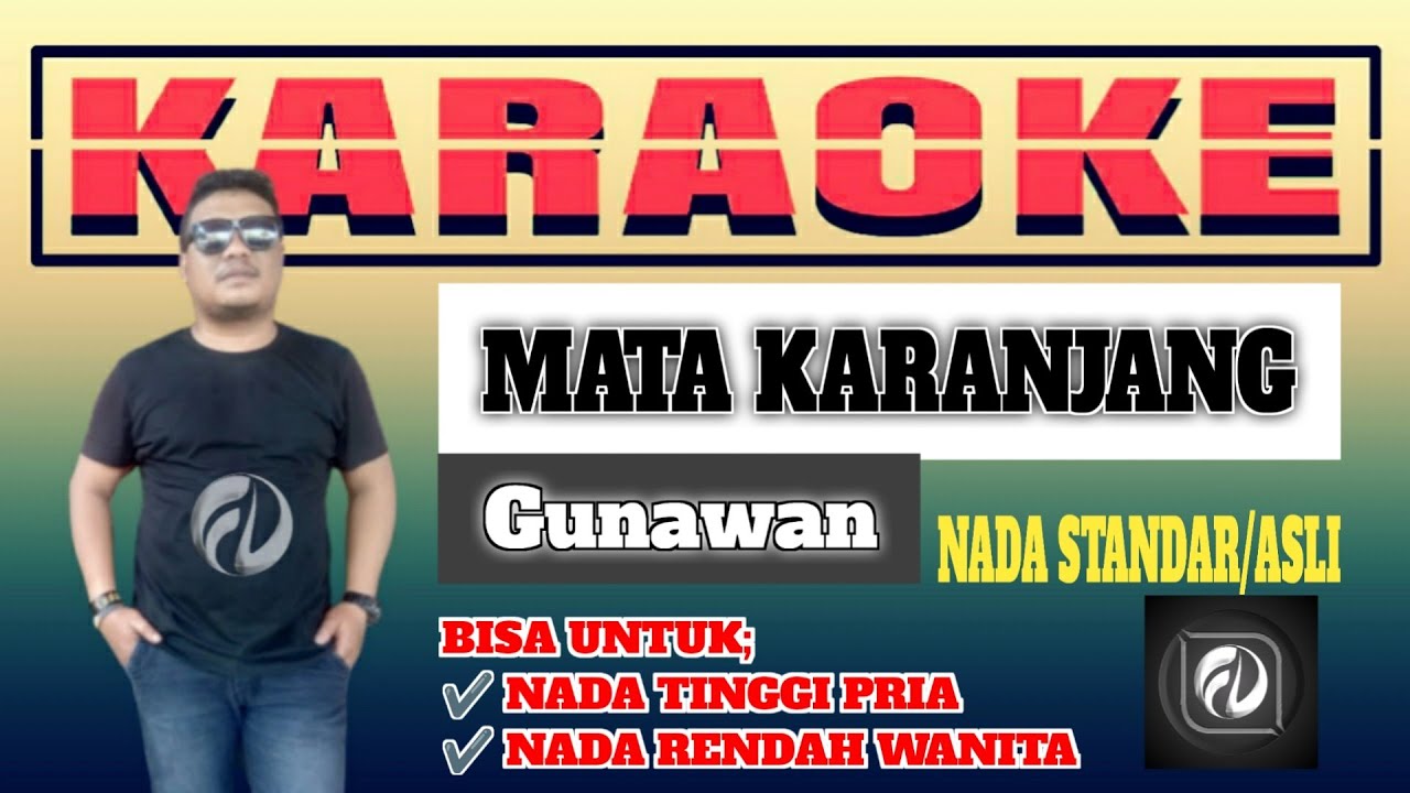 MATA KARANJANG KARAOKE NADA STANDAR/NADA RENDA CEWEK