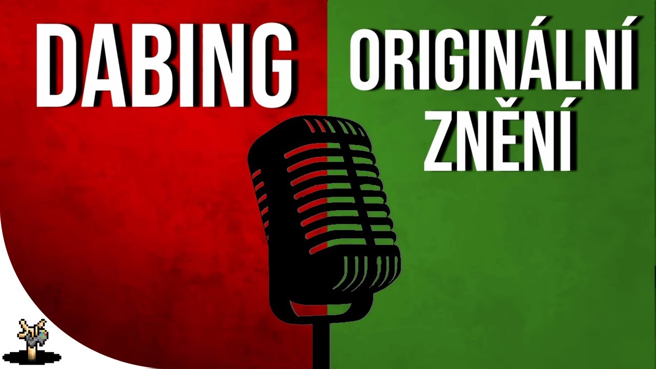 Proč se už na všechno dívám v originále? | Dabing vs. Originální znění